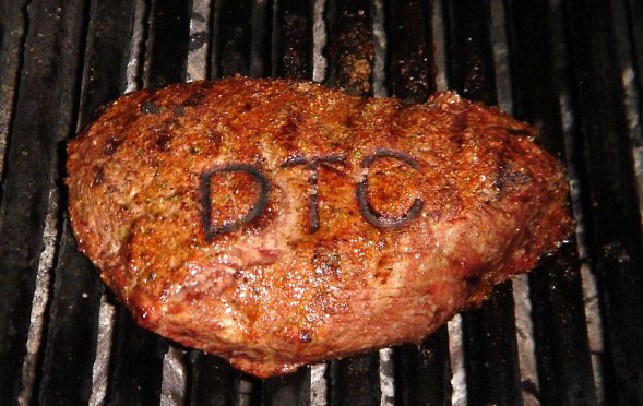 DTC, It’s what’s for dinner.